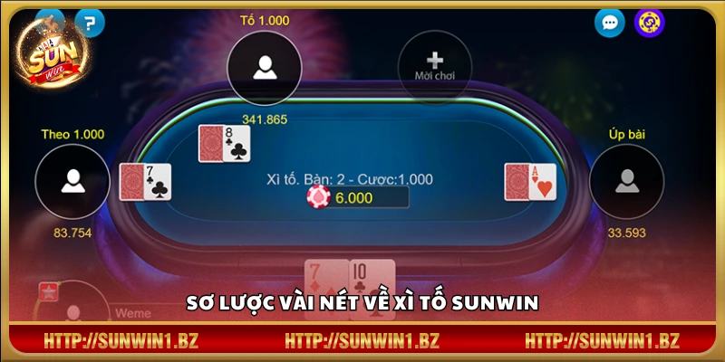 Giới thiệu nhanh về game bài Xì Tố tại Sunwin